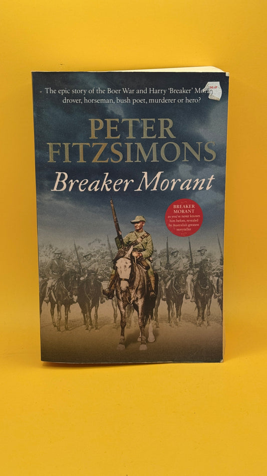Breaker Morant by Peter FitzSimons