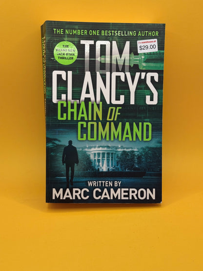 Tom Clancy’s Chain of Command by Marc Cameron