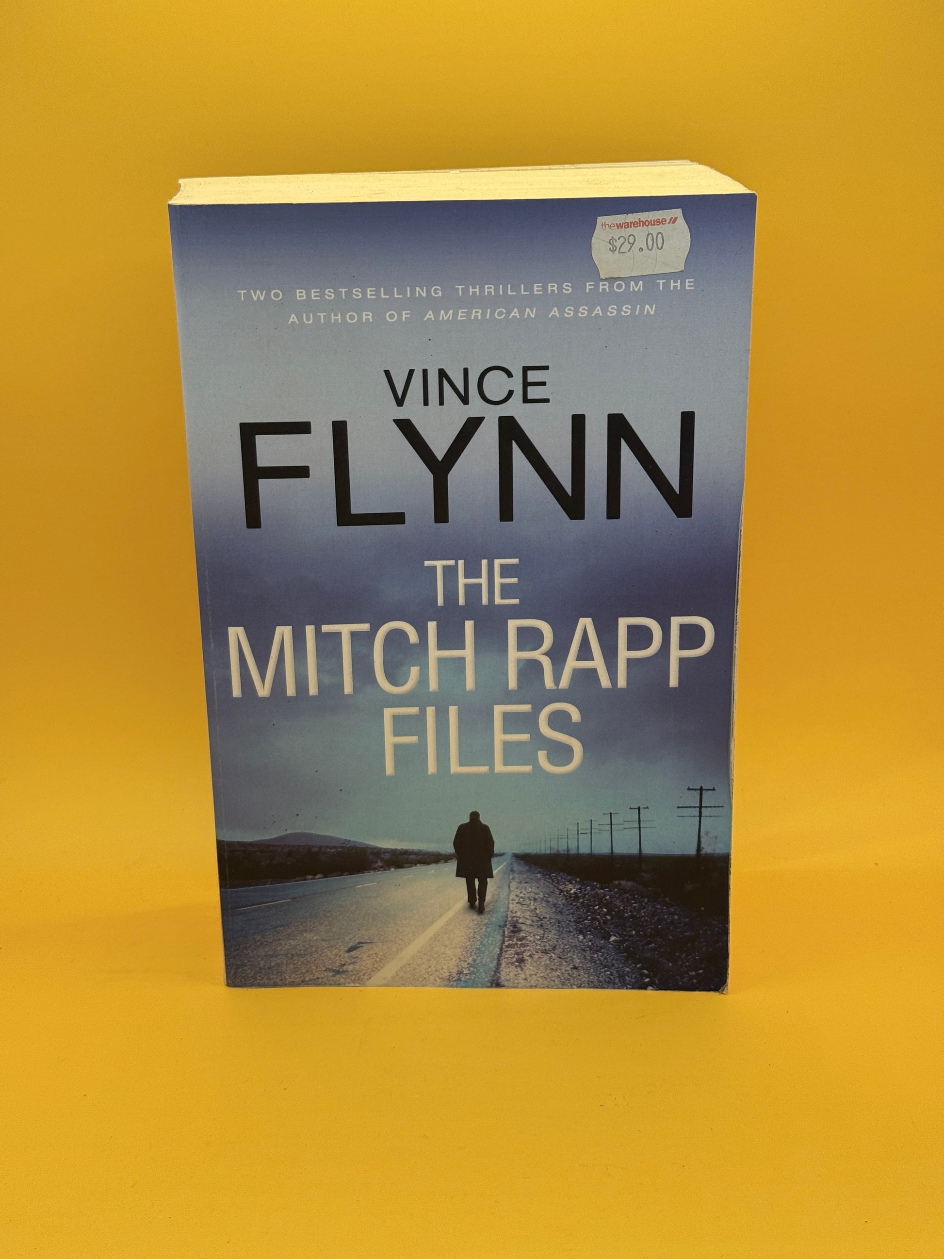 The Mitch Rapp Files by Vince Flynn