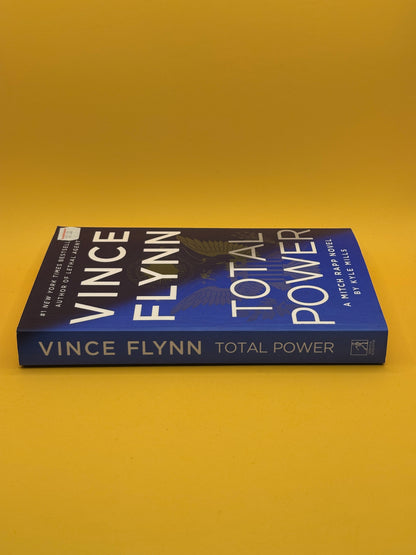 Total Power by Vince Flynn and Kyle Mills