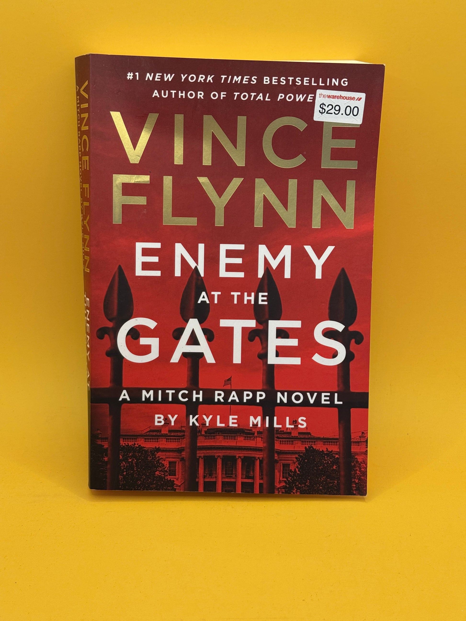 Enemy at the Gates by Vince Flynn and Kyle Mills
