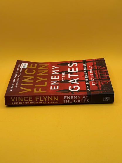 Enemy at the Gates by Vince Flynn and Kyle Mills