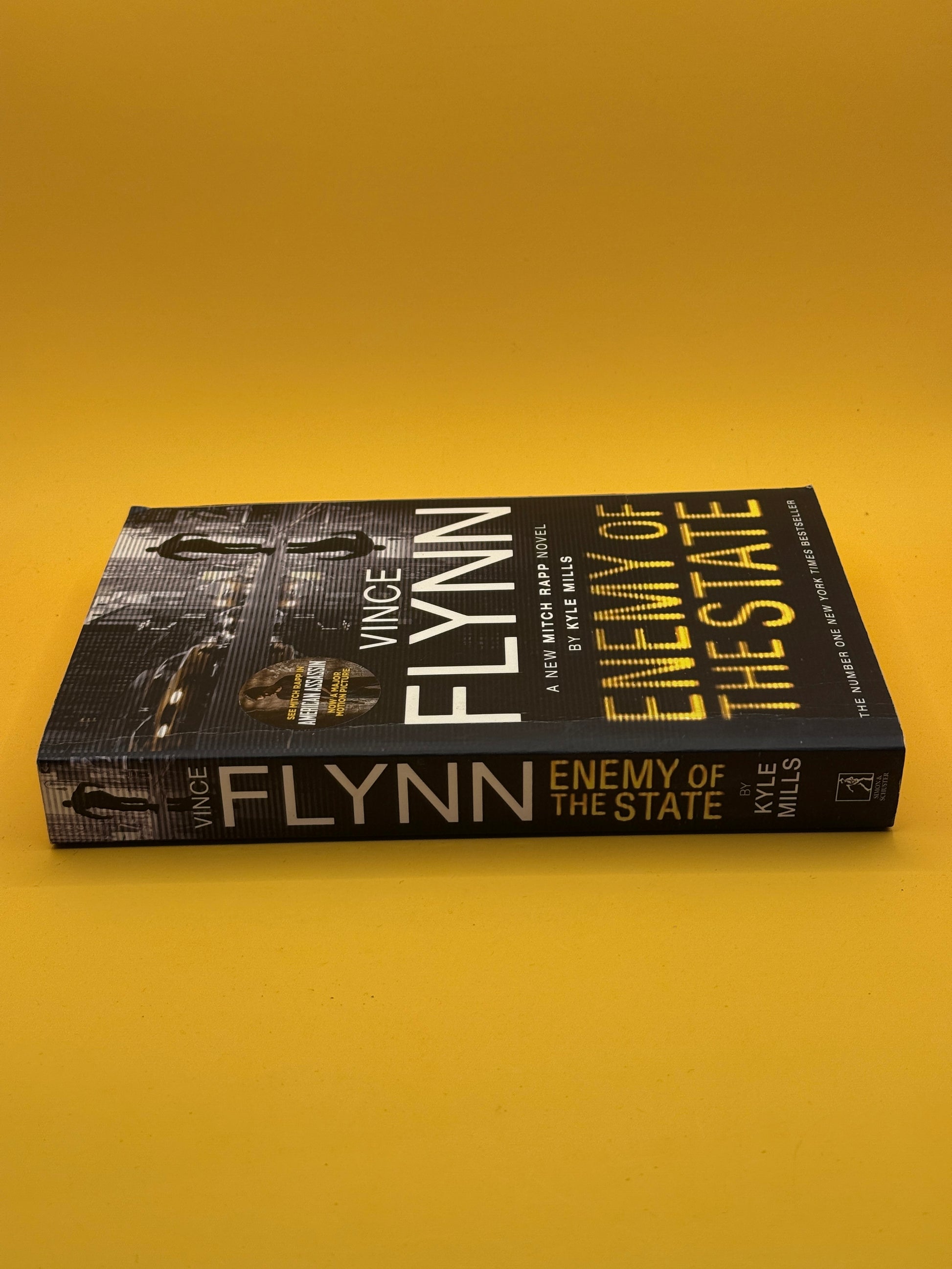 Enemy of the State by Vince Flynn and Kyle Mills