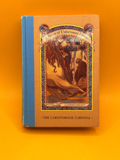 A Series of Unfortunate Events: The Carnivorous Carnival by Lemony Snicket (First Ed.)