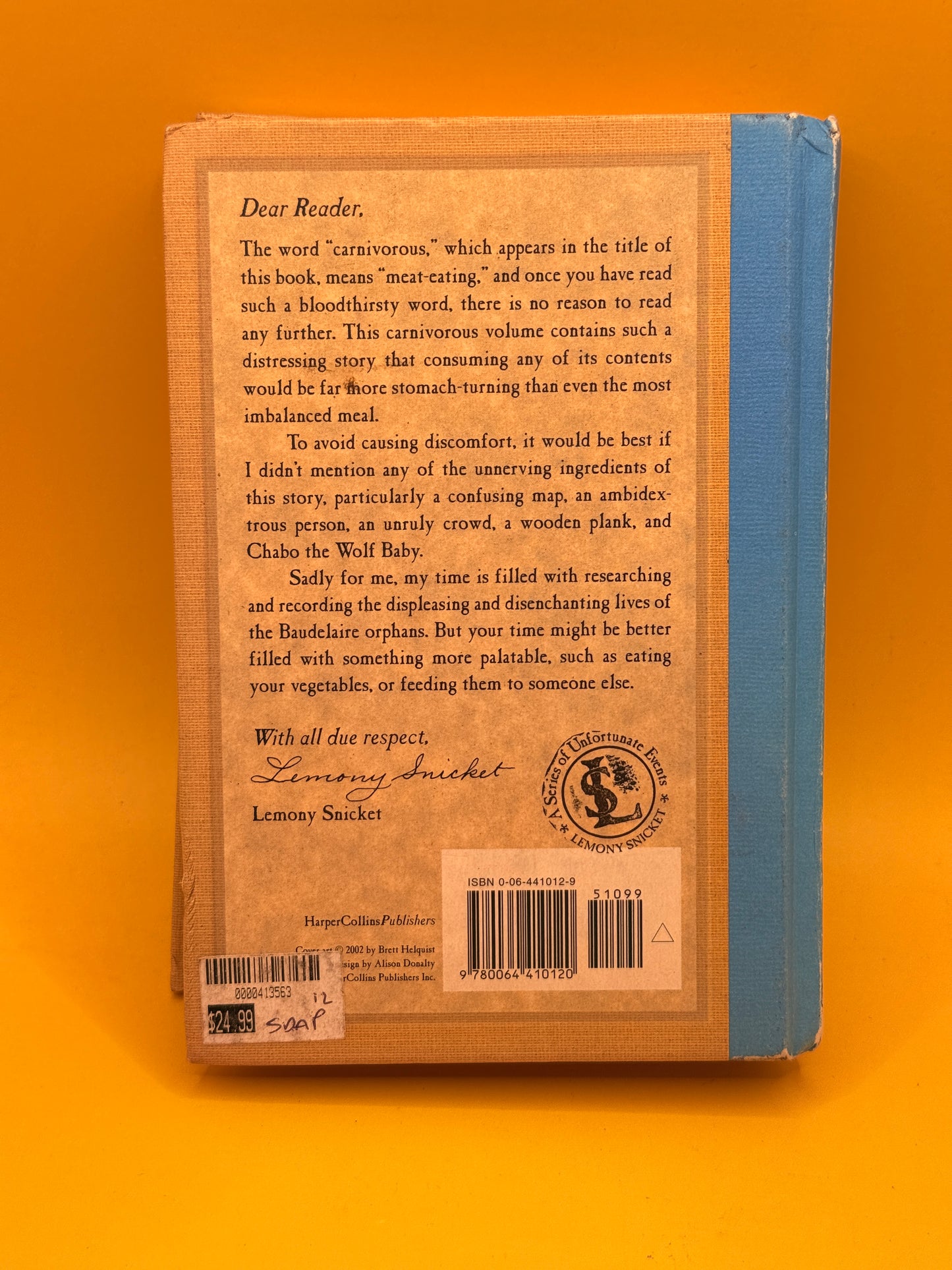 A Series of Unfortunate Events: The Carnivorous Carnival by Lemony Snicket (First Ed.)