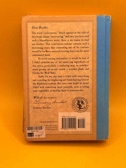 A Series of Unfortunate Events: The Carnivorous Carnival by Lemony Snicket (First Ed.)