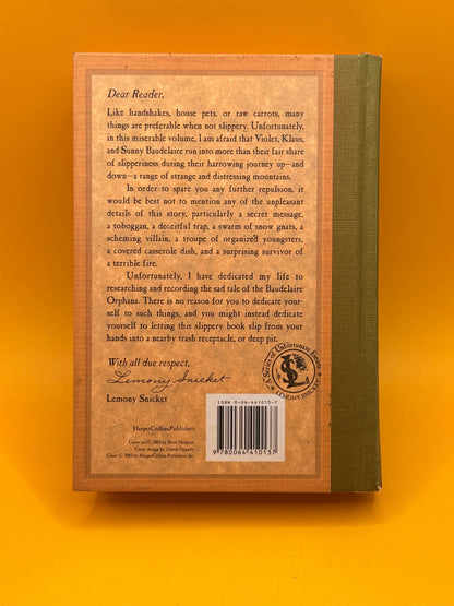 A Series of Unfortunate Events: The Slippery Slope by Lemony Snicket (First Ed.)