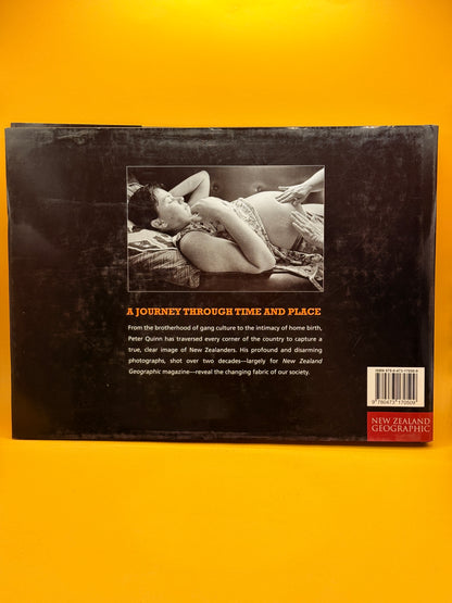 New Zealanders in Focus: The Documentary Photography of Peter James Quinn by Peter James Quinn