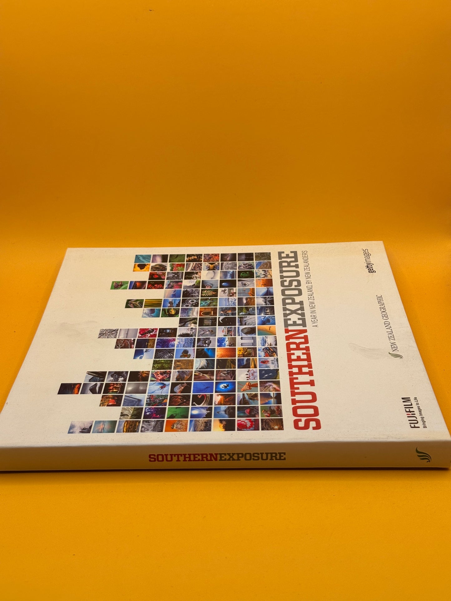 Southern Exposure: A Year in New Zealand by New Zealanders by James Frankham and New Zealand Geographic