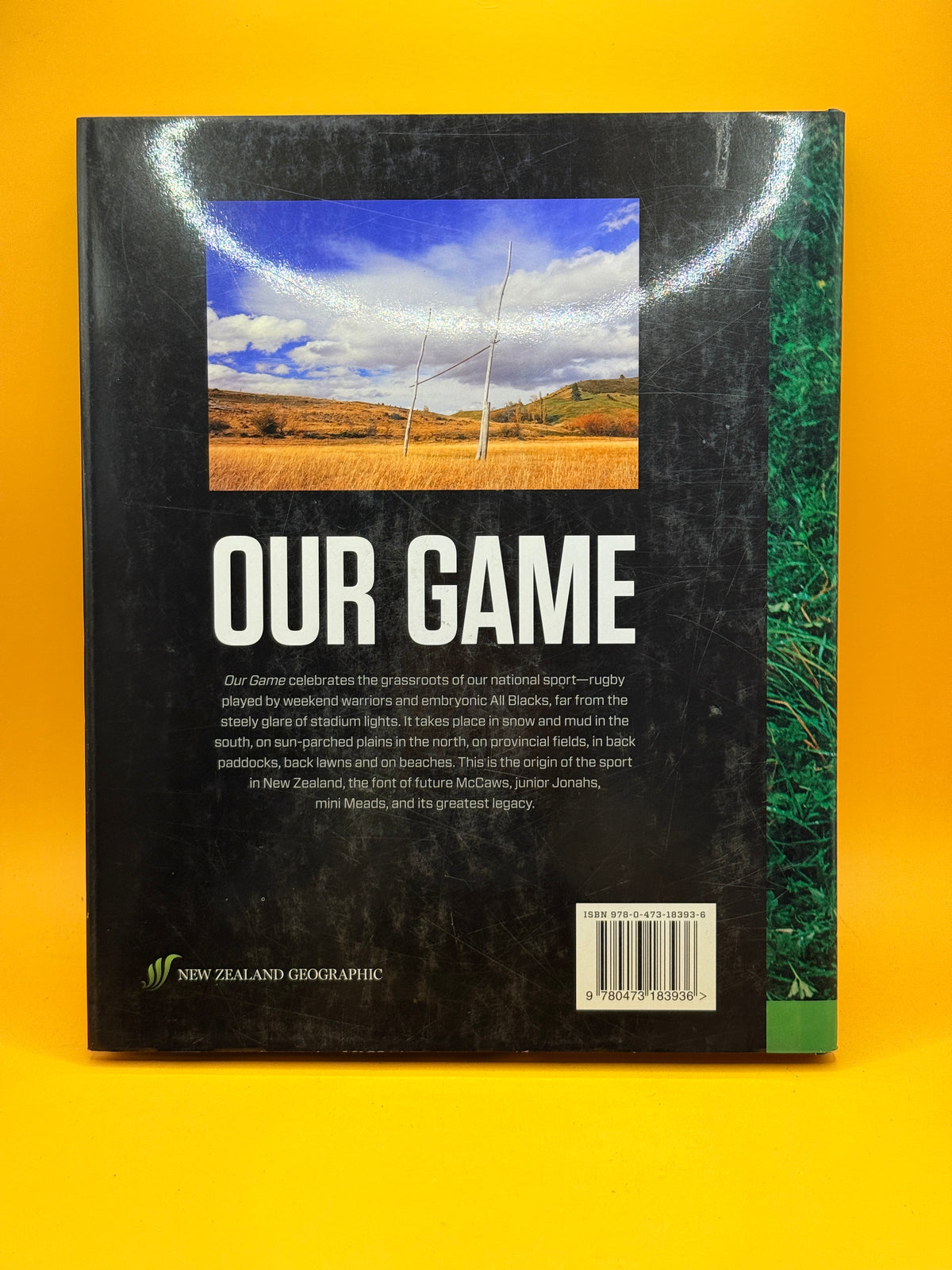 Our Game: Grassroots Rugby in Aotearoa by Peter Malcouronne and Arno Gasteiger