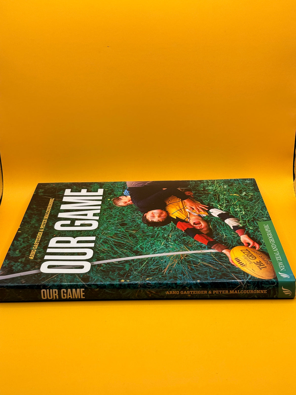 Our Game: Grassroots Rugby in Aotearoa by Peter Malcouronne and Arno Gasteiger
