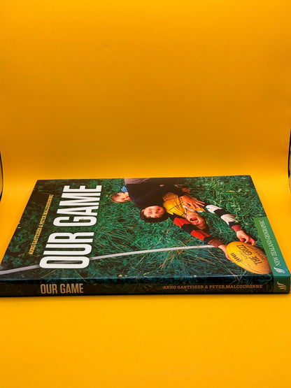 Our Game: Grassroots Rugby in Aotearoa by Peter Malcouronne and Arno Gasteiger