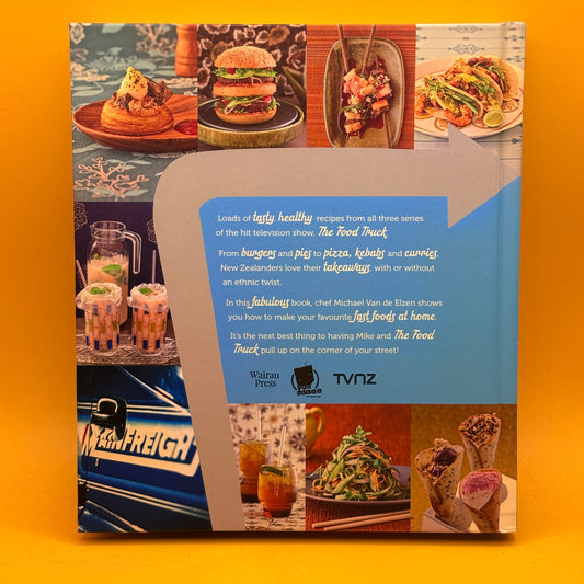 The Food Truck Cookbook by Michael Van de Elzen