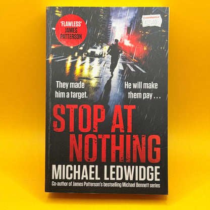 Stop at Nothing by Michael Ledwidge