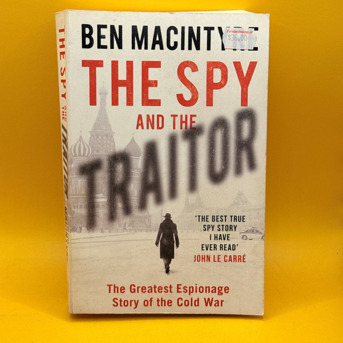 The Spy and the Traitor by Ben Macintyre