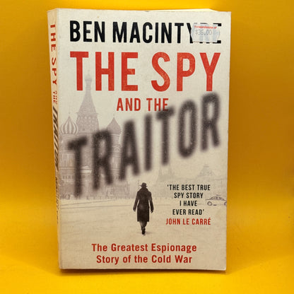 The Spy and the Traitor by Ben Macintyre