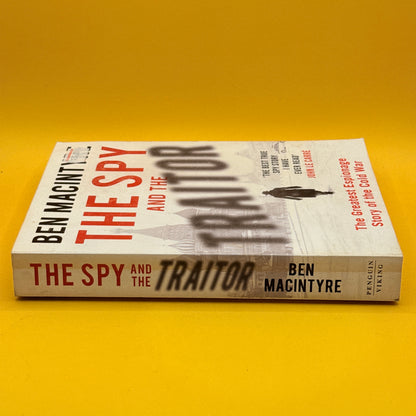 The Spy and the Traitor by Ben Macintyre