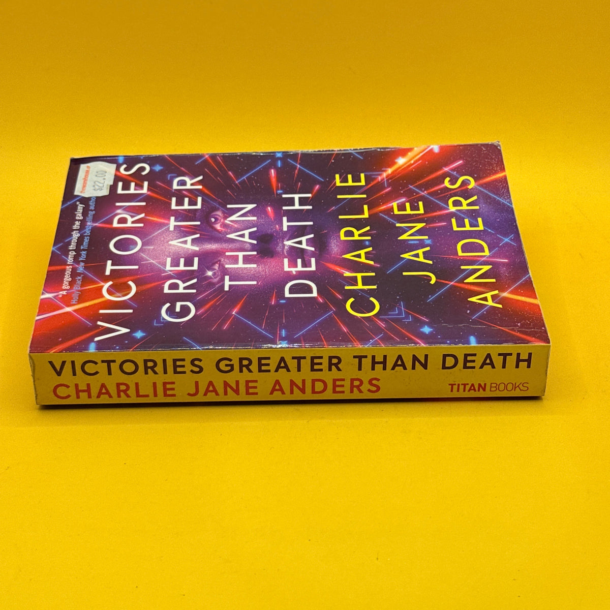 Victories Greater Than Death by Charlie Jane Anders