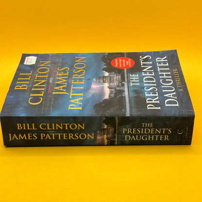 The President's Daughter by Bill Clinton & James Patterson
