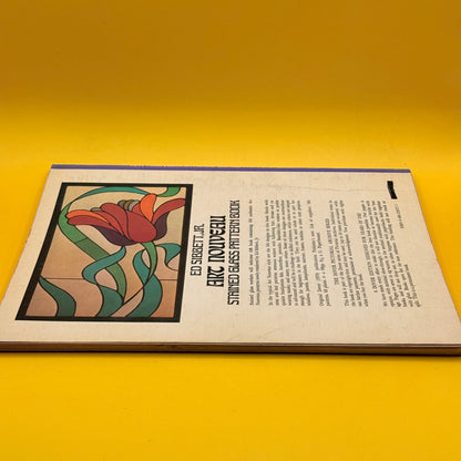 Art Nouveau Stained Glass Pattern Book by Ed Sibbett Jr.