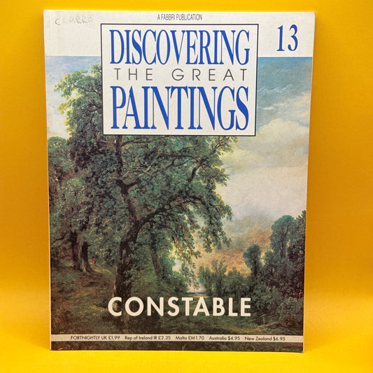Discovering the Great Paintings 13: Constable by Fabbri Publications