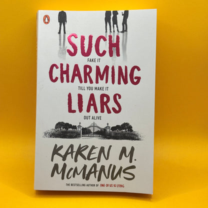 Such Charming Liars by Karen M. McManus