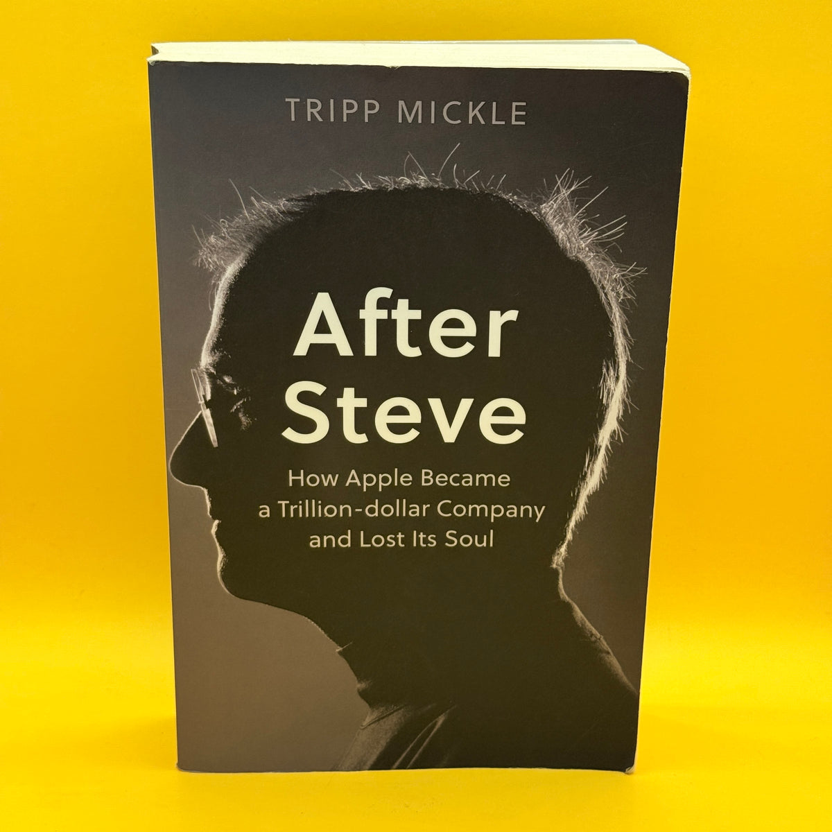 After Steve by Tripp Mickle