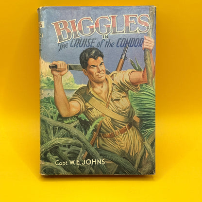 Biggles: The Cruise of the Condor by W. E. Johns (undated)