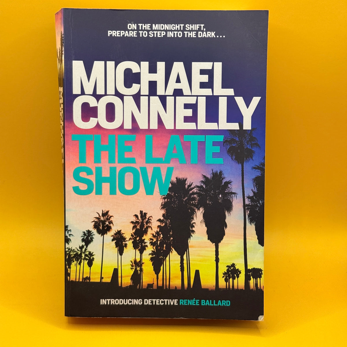The Late Show by Michael Connelly