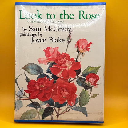 Look to the Rose by Sam McGredy and Joyce Blake (1981)