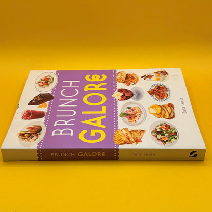 Brunch Galore by Sara Lewis