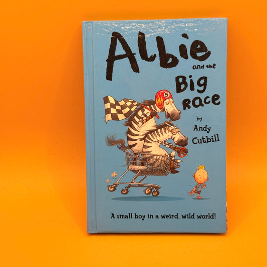 Albie and the Big Race by Andy Cutbill
