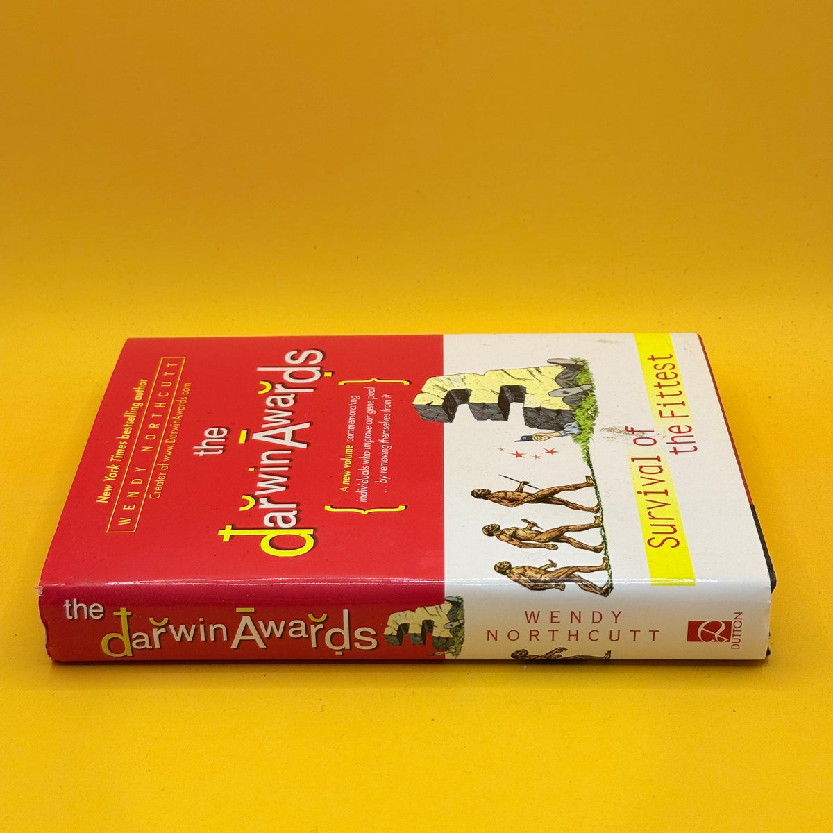 The Darwin Awards 3: Survival of the Fittest by Wendy Northcutt