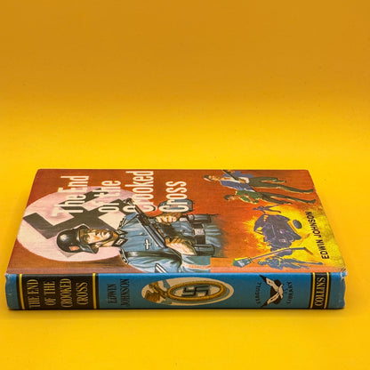 The End of the Crooked Cross by Edwin Johnson (1970)