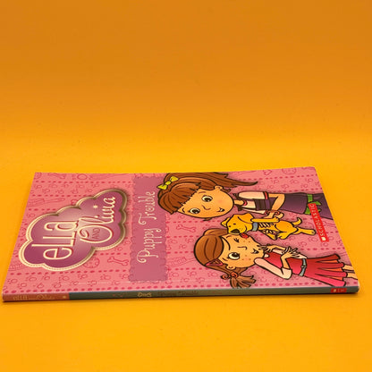Ella and Olivia: Puppy Trouble by Yvette Poshoglian