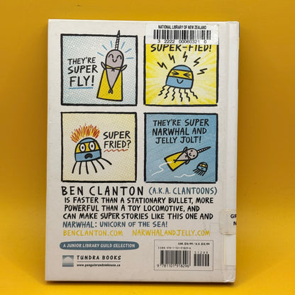 Super Narwhal and Jelly Jolt by Ben Clanton