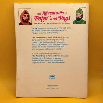 The Adventures of Peter and Paul by Francis and Anne Schaeffer