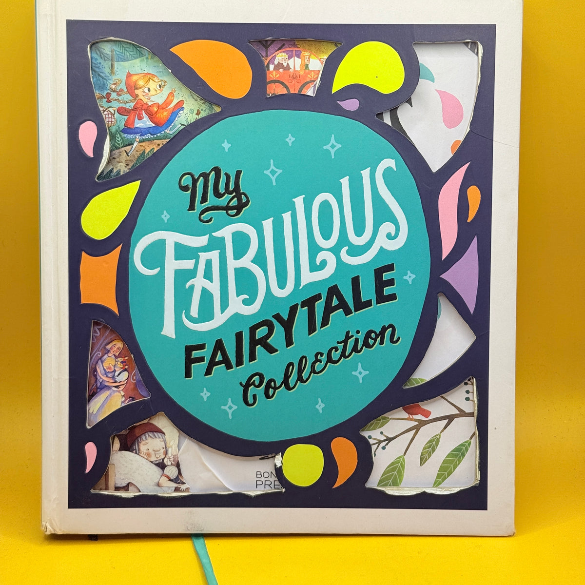 My Fabulous Fairytale Collection by Bonney Press