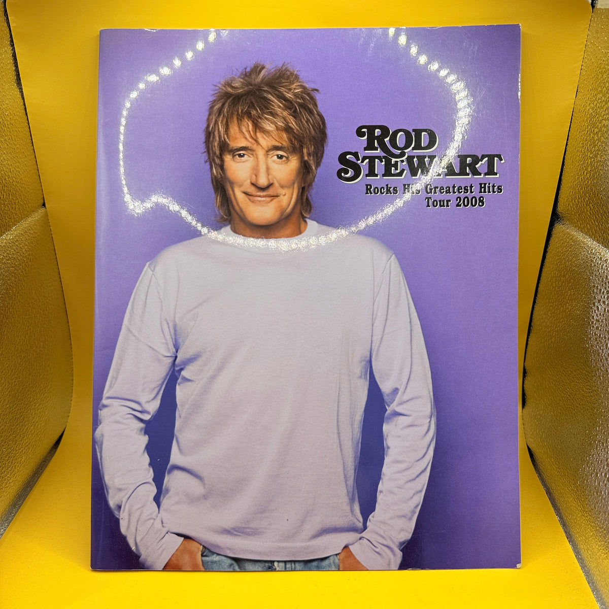 Rod Stewart: Rocks His Greatest Hits Tour 2008 by Rod Stewart