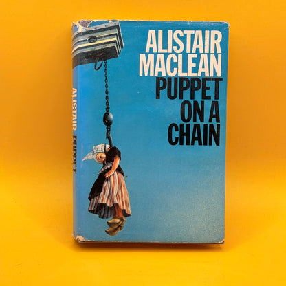Puppet on a Chain by Alistair MacLean (1969)