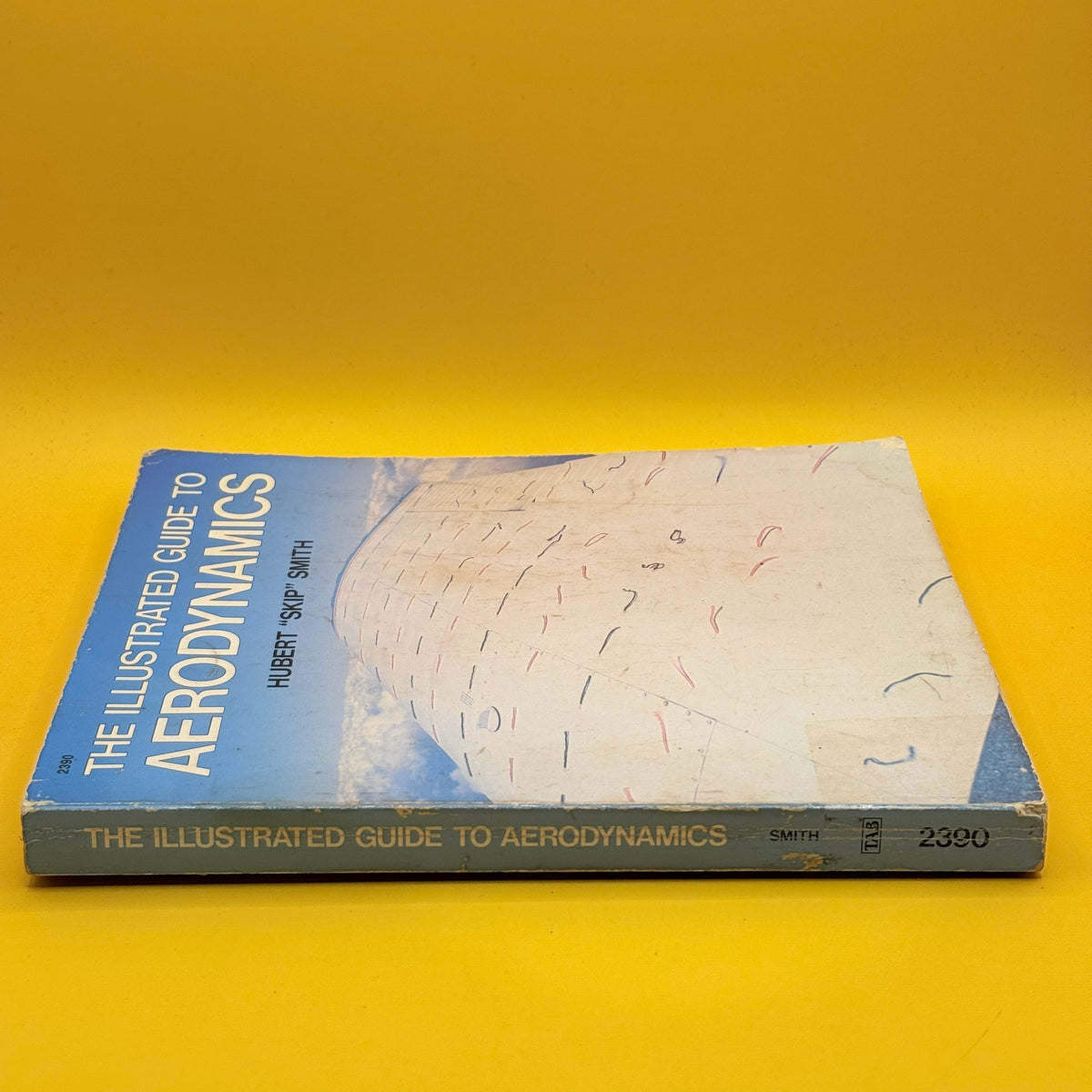 The Illustrated Guide to Aerodynamics by Hubert Smith