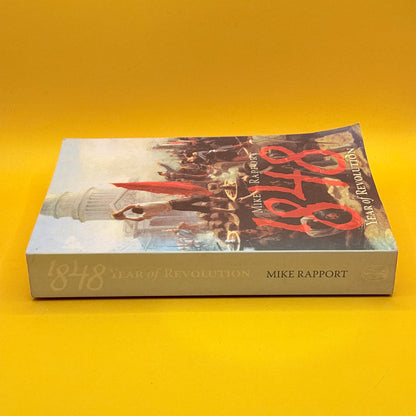 1848: Year of Revolution by Mike Rapport