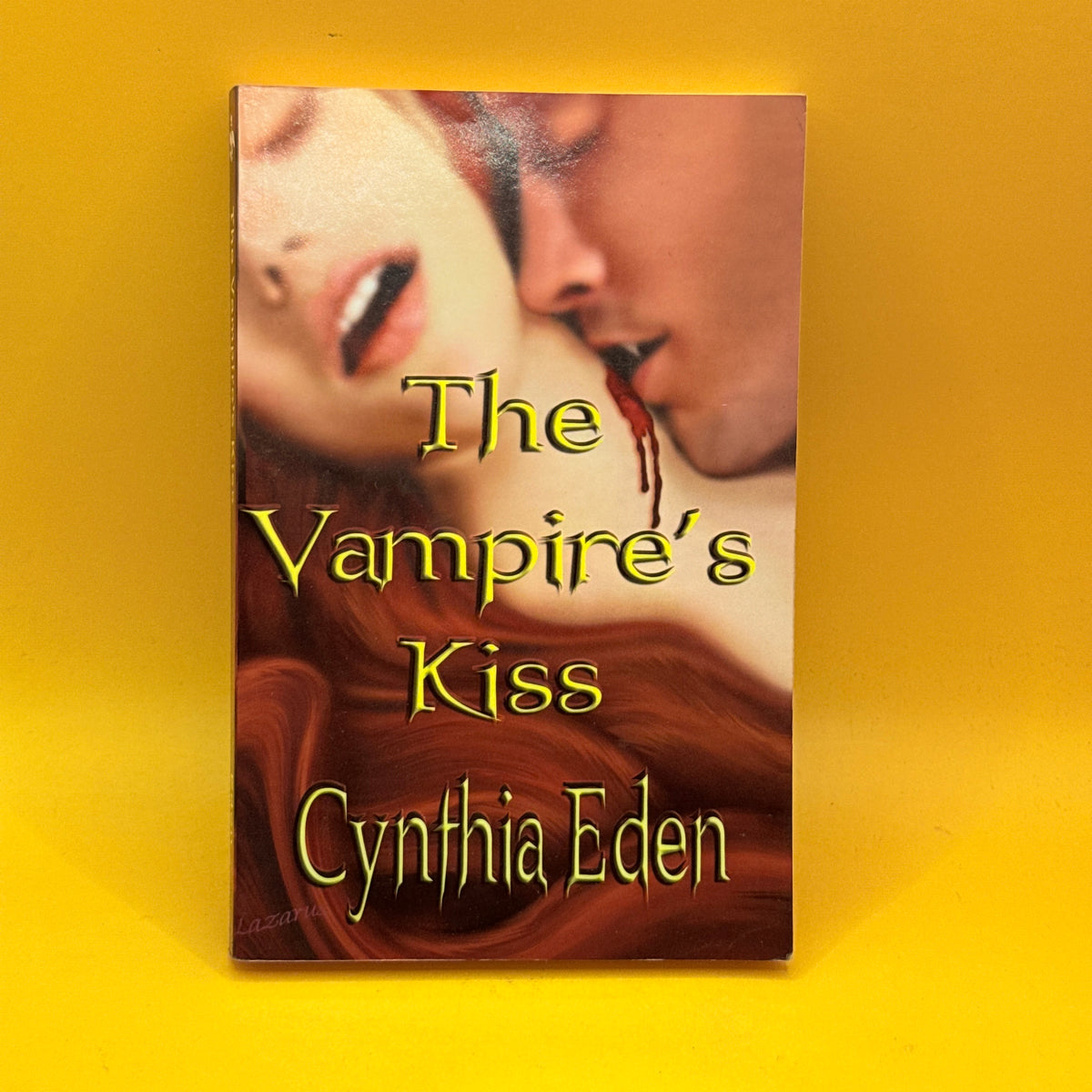 The Vampire’s Kiss by Cynthia Eden