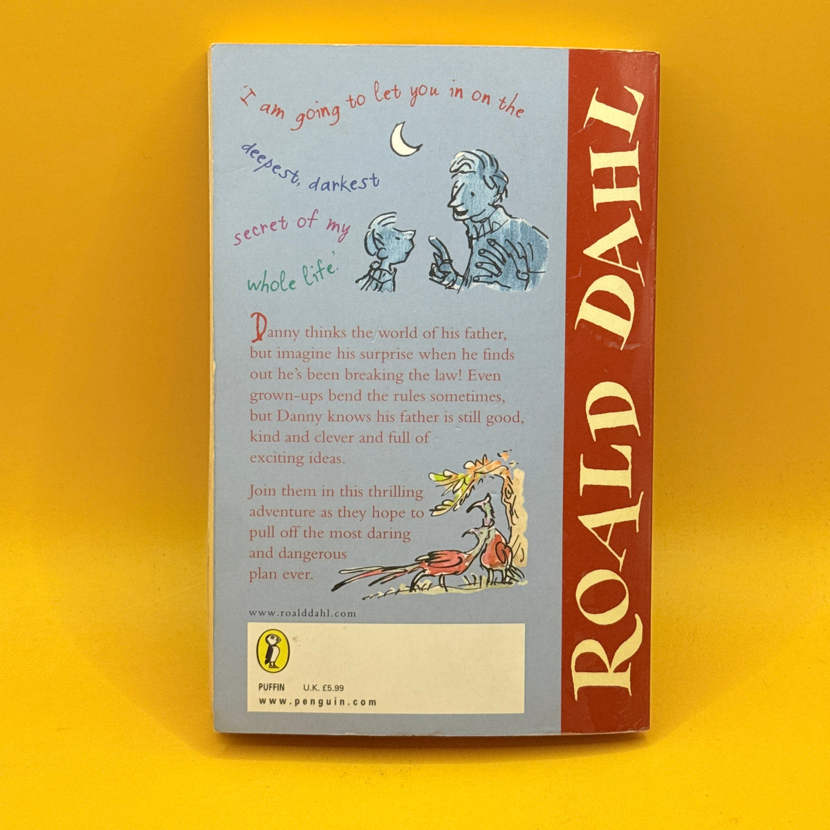 Danny the Champion of the World by Roald Dahl