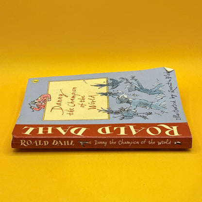 Danny the Champion of the World by Roald Dahl