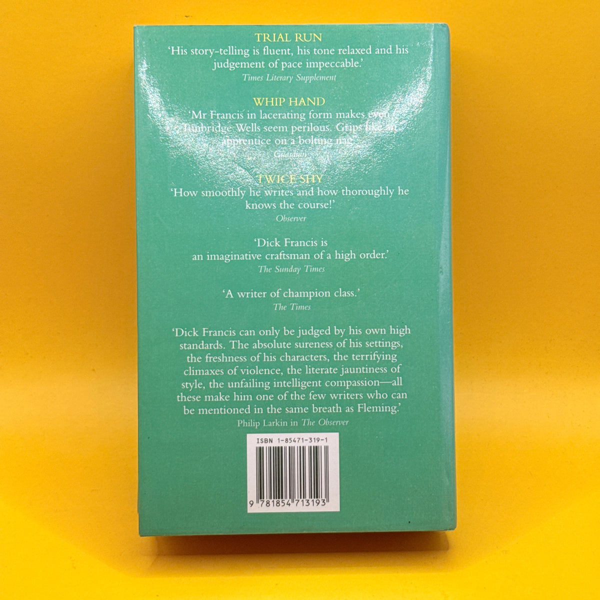 Trial Run, Whip Hand and Twice Shy by Dick Francis