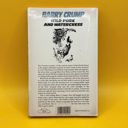 Wild Pork and Watercress by Barry Crump