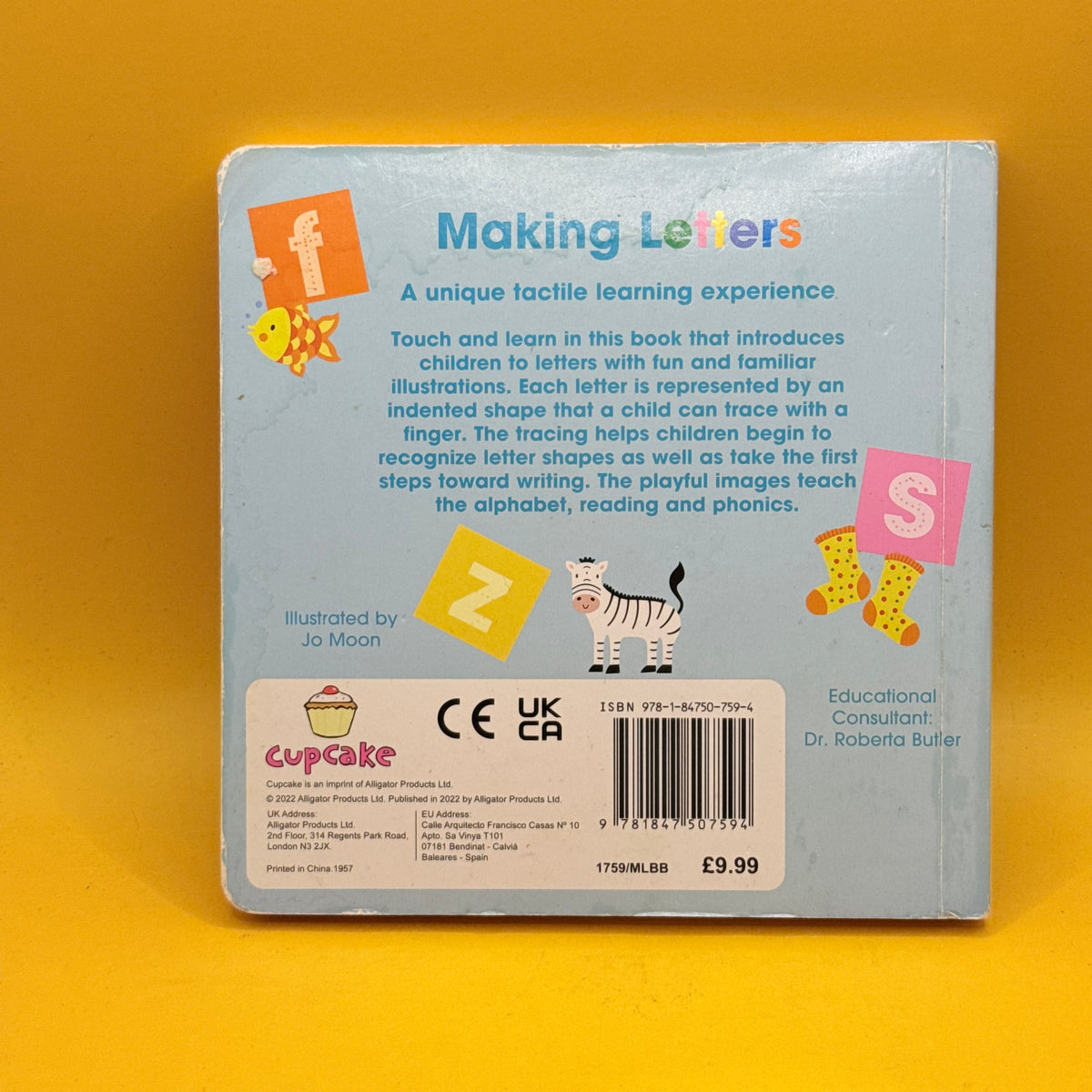 Making Letters: Your First Writing Book by Jo Moon and Roberta Butler