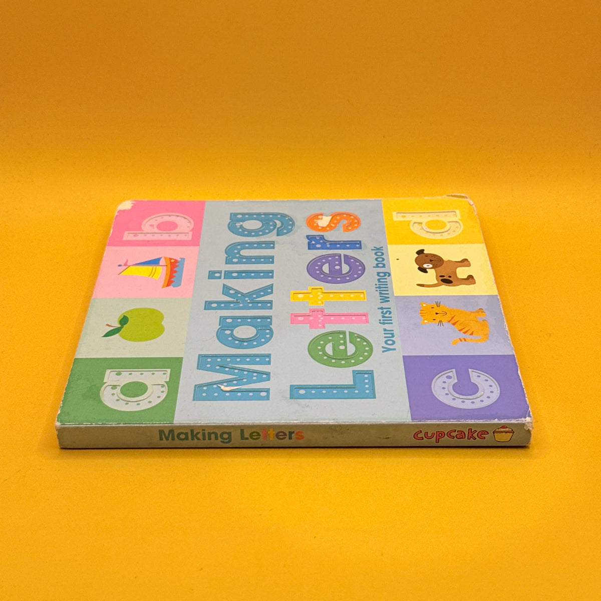 Making Letters: Your First Writing Book by Jo Moon and Roberta Butler