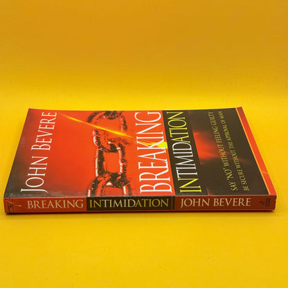 Breaking Intimidation by John Bevere